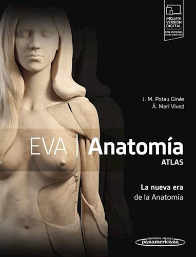 Papel EVA ANATOMIA ATLAS LA NUEVA ERA DE LA ANATOMIA (INCLUYE VERSION DIGITAL)
