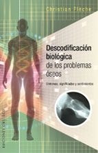 Papel DECODIFICACIÓN BIOLÓGICA DE LOS PROBLEMAS ÓSEOS