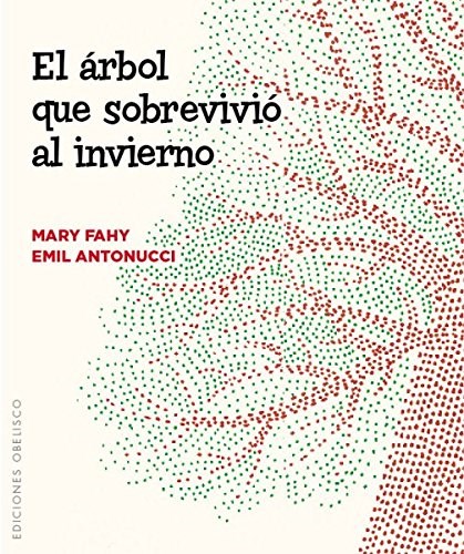 Papel ARBOL QUE SOBREVIVIO AL INVIERNO (COLECCION ESPIRITUALIDAD) (RUSTICO)