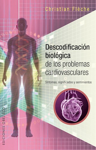 Papel Descodificacion Biologica De Los Problemas Cardiovasculares