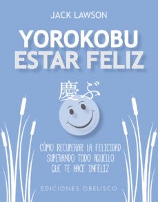  Yorokobu  Estar Feliz