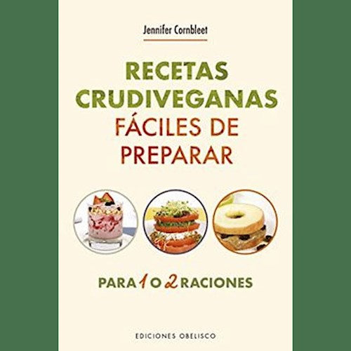 Zivals - RECETAS CRUDIVEGANAS FACILES DE PREPARAR por CORNBLEET JENNIFER -  9788491115304