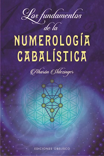 Papel FUNDAMENTOS DE LA NUMEROLOGIA CABALISTICA (COLECCION CABALA Y JUDAISMO)