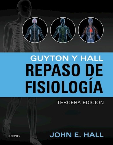 Papel Guyton y Hall. Repaso de Fisiología Médica Ed.3