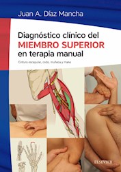 E-book Diagnóstico Clínico Del Miembro Superior En Terapia Manual