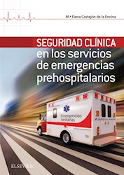 E-book Seguridad Clínica En Los Servicios De Emergencias Prehospitalarios (Ebook)