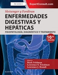 Papel Sleisenger Y Fordtran. Enfermedades Digestivas Y Hepáticas: Fisiopatología, Diagnóstico Ed.10º