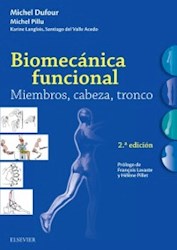 Papel Biomecánica Funcional. Miembros, Cabeza, Tronco Ed.2