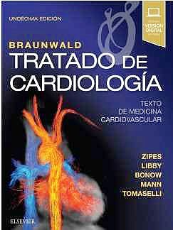 Papel Braunwald,Tratado de Cardiología Ed.11