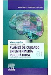 Papel Varcarolis. Manual De Planes De Cuidado En Enfermería Psiquiátrica Ed.6