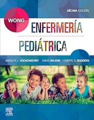 Papel Wong Enfermería Pediátrica Ed.10º