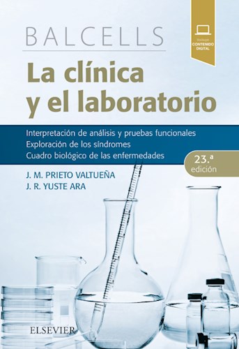  Balcells  La Clínica Y El Laboratorio Ed 23 (Ebook)
