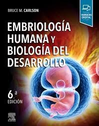 Papel Embriología Humana y Biología del Desarrollo Ed.6