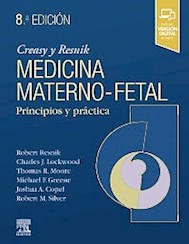 Papel Creasy & Resnik. Medicina Materno-Fetal: Principios Y Práctica