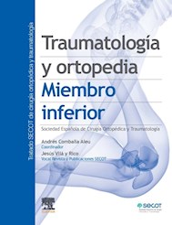 Papel Traumatología Y Ortopedia. Miembro Inferior
