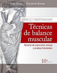 Papel Daniels Y Worthingham. Técnicas De Balance Muscular Ed.10