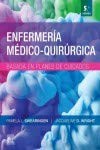 Papel Enfermería Médico-Quirúrgica Basada En Planes De Cuidado Ed.5
