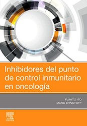 Papel Inhibidores Del Punto De Control Inmunitario En Oncología