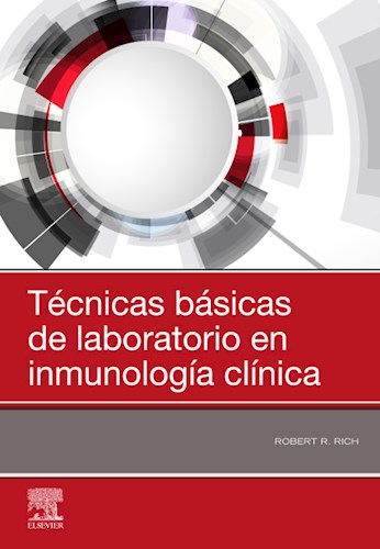  Técnicas básicas de laboratorio en inmunología clínica