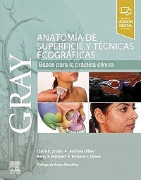 Papel Gray. Anatomía de Superficie y Técnicas Ecográficas