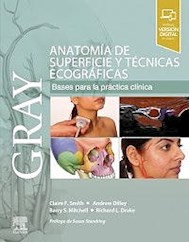 Papel Gray. Anatomía De Superficie Y Técnicas Ecográficas