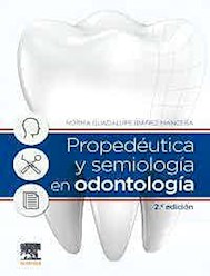 Papel Propedéutica Y Semiología En Odontología Ed.2