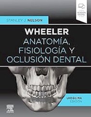Papel Wheeler Anatomía, Fisiología Y Oclusión Dental Ed.11