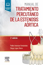 Papel Manual De Tratamiento Percutáneo De La Estenosis Aórtica Ed.2