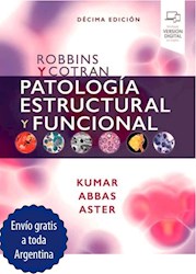 Papel Robbins Y Cotran. Patología Estructural Y Funcional Ed.10