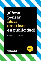Papel COMO PENSAR IDEAS CREATIVAS EN PUBLICIDAD