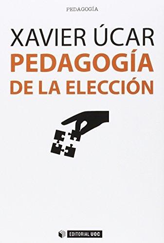 Papel PEDAGOGIA DE LA ELECCION