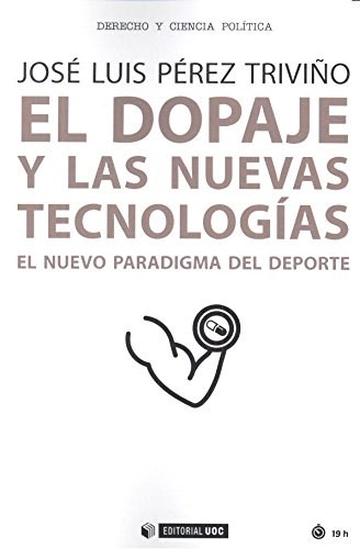 Papel EL DOPAJE Y LAS NUEVAS TECNOLOGIAS