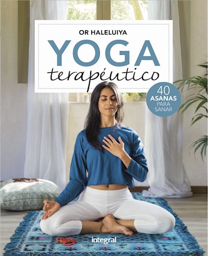 Papel YOGA TERAPEUTICO 40 ASANAS PARA SANAR