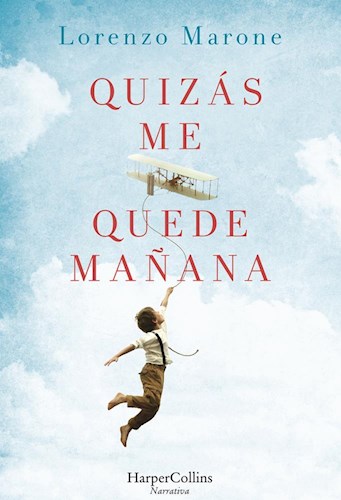 Papel QUIZÁS ME QUEDE MAÑANA