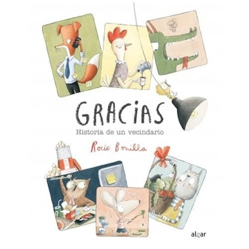 Papel GRACIAS HISTORIA DE UN VECINDARIO (ILUSTRADO) (CARTONE)