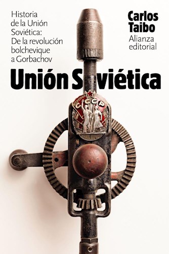 Papel HISTORIA DE LA UNION SOVIETICA DE LA REVOLUCION BOLCHEVIQUE A GORBACHOV