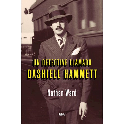 Papel UN DETECTIVE LLAMADO DASHIELL HAMMETT