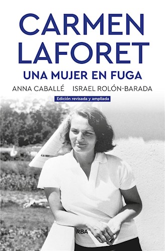  Carmen Laforet  Una Mujer En Fuga