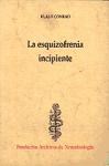 Papel ESQUIZOFRENIA INCIPIENTE