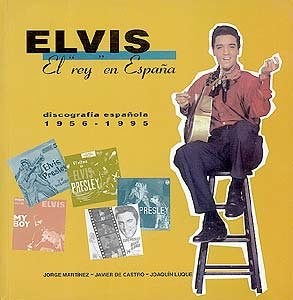 Papel Elvis El Rey En España