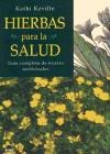 Papel HIERBAS PARA LA SALUD GUIA COMPLETA DE RECETAS MEDICINA (MANUALES PARA LA SALUD)
