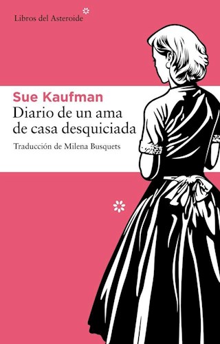 Papel DIARIO DE UN AMA DE CASA DESQUICIADA