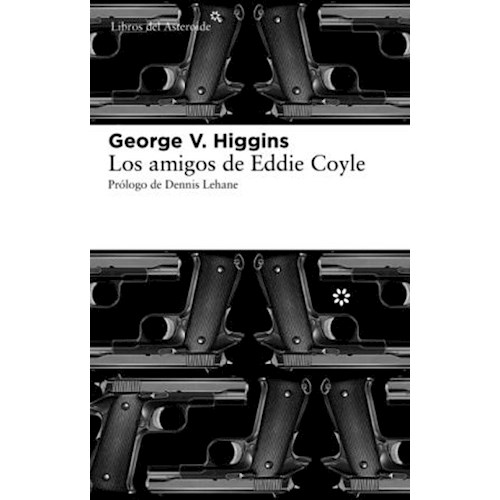 Papel LOS AMIGOS DE EDDIE COYLE