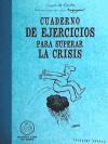 Papel CUADERNO DE EJERCICIOS PARA SUPERAR LA CRISIS