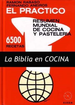 Papel PRACTICO RESUMEN MUNDIAL DE COCINA Y PASTELERIA CON 6500 RECETAS (CARTONE)
