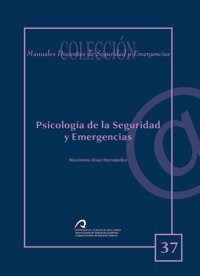 Papel PSICOLOGIA DE LA SEGURIDAD Y EMERGENCIAS
