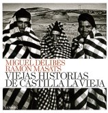  Viejas Historias De Castilla La Vieja