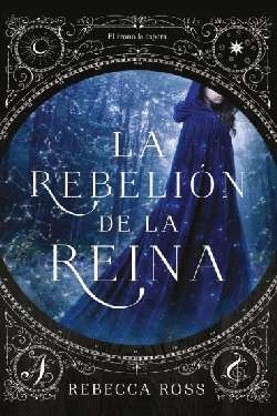 Papel REBELION DE LA REINA, LA (LIBRO 1 LA REBELION DE LA REINA)