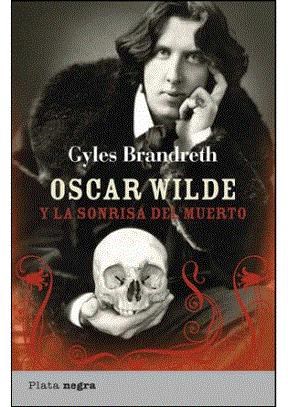 Papel Oscar Wilde Y La Sonrisa Del Muerto