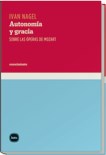 Papel AUTONOMIA Y GRACIA. SOBRE LAS OPERAS DE MOZART